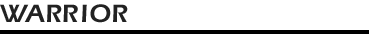 WARRIOR